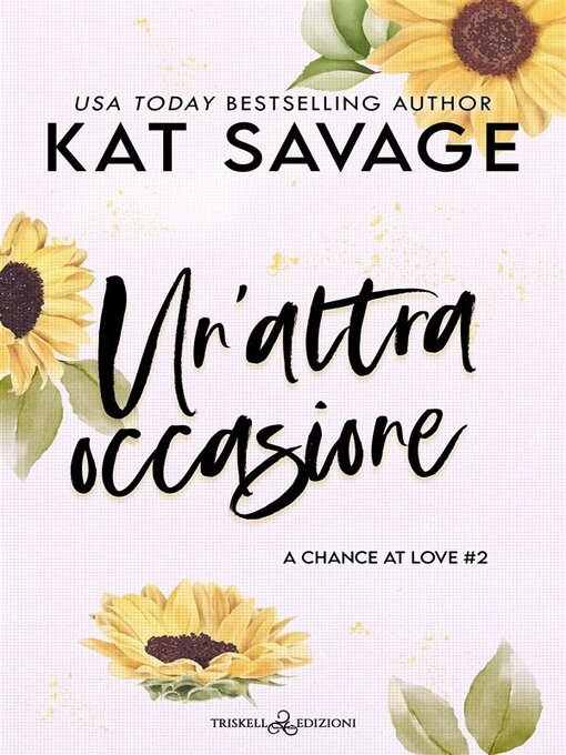 Title details for Un'altra occasione by Kat Savage - Available